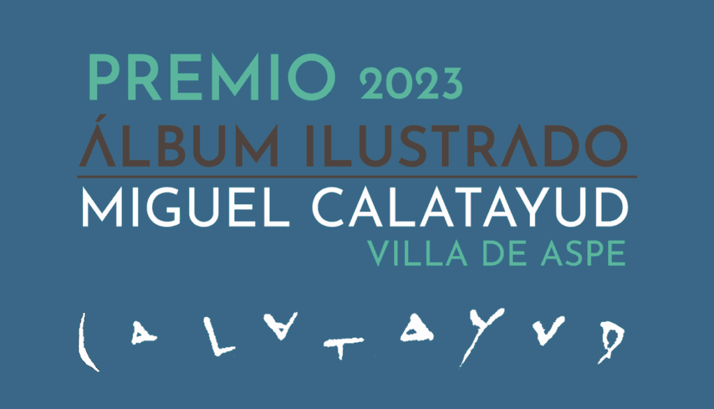Premio de Álbum Ilustrado Miguel Calatayud 2023