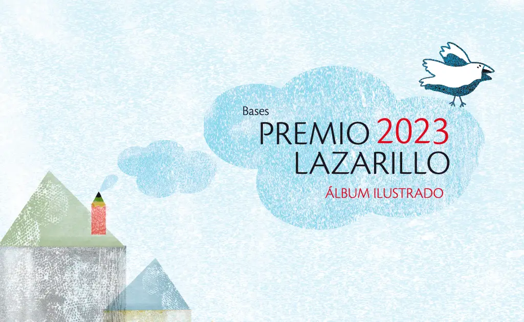 la Organización Española para el Libro Infantil y Juvenil (OEPLI) convoca los premios lazarillo 2023